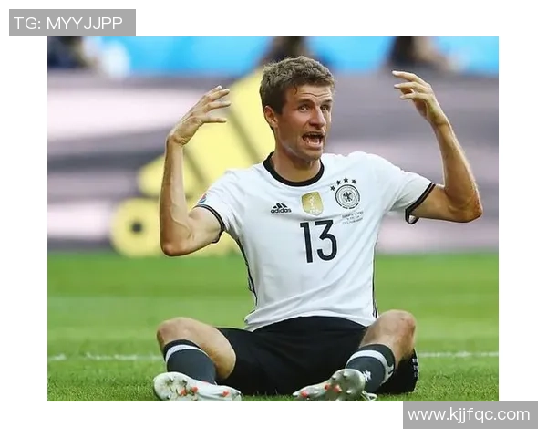 德国足球巨星托马斯穆勒的传奇之路与世界足坛影响力解析